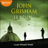 Le Réseau - John Grisham