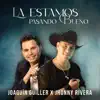 La Estamos Pasando Bueno