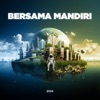 Bersama Mandiri (feat. Sheila siregar, Alex, Wide & Gabriel Stevent) - Single