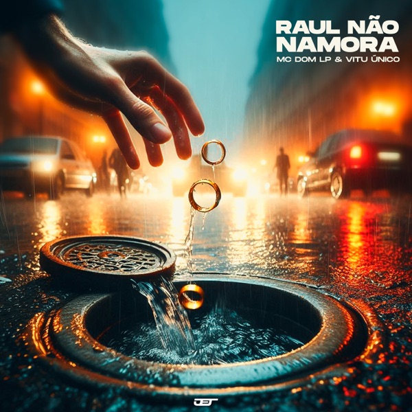 Raul Não Namora