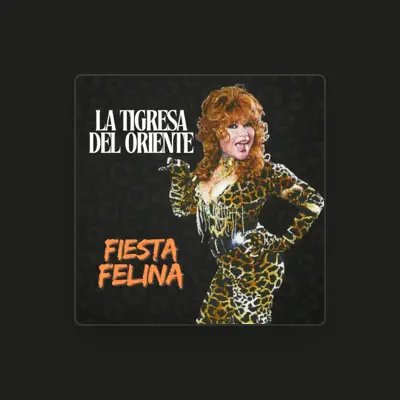 Listen to La Tigresa del Oriente, watch music videos, read bio, see tour dates & more!
