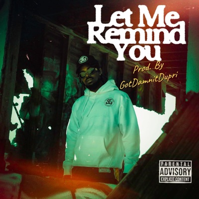 Let Me Remind You - EP