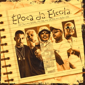 Época da Escola (feat. MC Josh & MC ALAN JR)