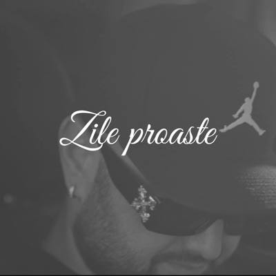 Zile Proaste - Single