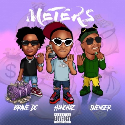 Meters (feat. Hanchas Elolo & Svenser) - Single