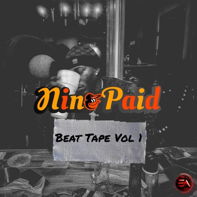 Nino Paid Beat Tape Vol 1