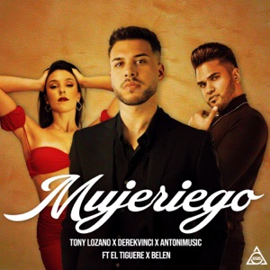 Mujeriego (feat. El Tiguere & Belen)