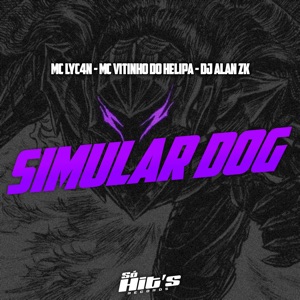 Simular Dog (Slowed + Reverb)