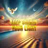 Keep Shinin' Your Light