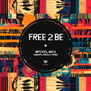 Free 2 Be - Single