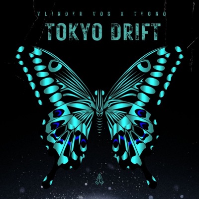 Tokyo Drift - Single