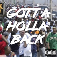 Gotta Holla Back - Single - HARD ROQ