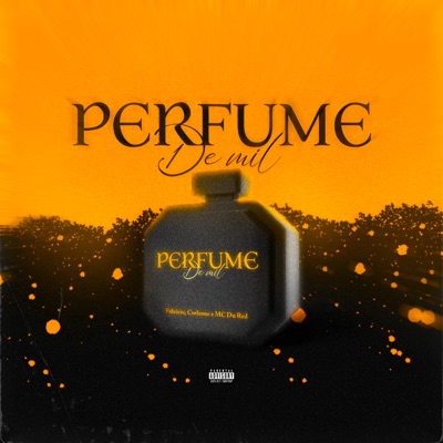 Perfume de Mil - Single