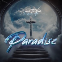 Paradise (feat. Antwoine Hill) - Single - IChooseTheWord