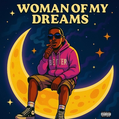 Woman Of My Dreams - Single