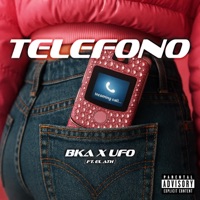 TELEFONO (feat. EL ATH, BKAVELEE & UFO 88) [prod. by ACEITU] - Single - BKA x UFO