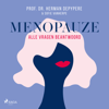 Menopauze - Herman Depypere & Sofie Vanherpe