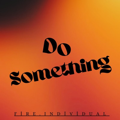Do Something - Single
