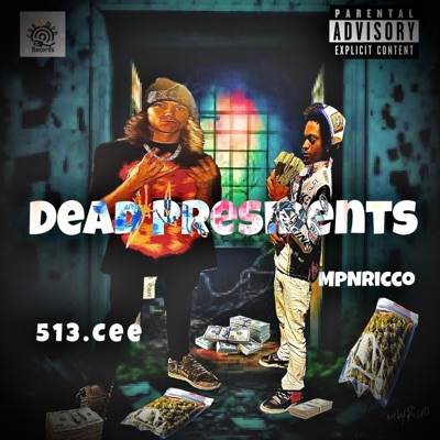 DEAD PRESIDENTS (feat. MpNRicco)