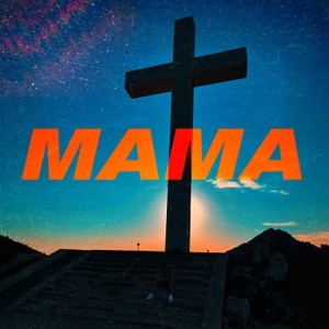 Mama - Single