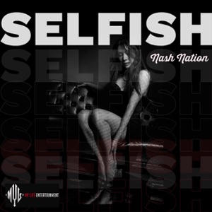 Selfish (Radio Edit)