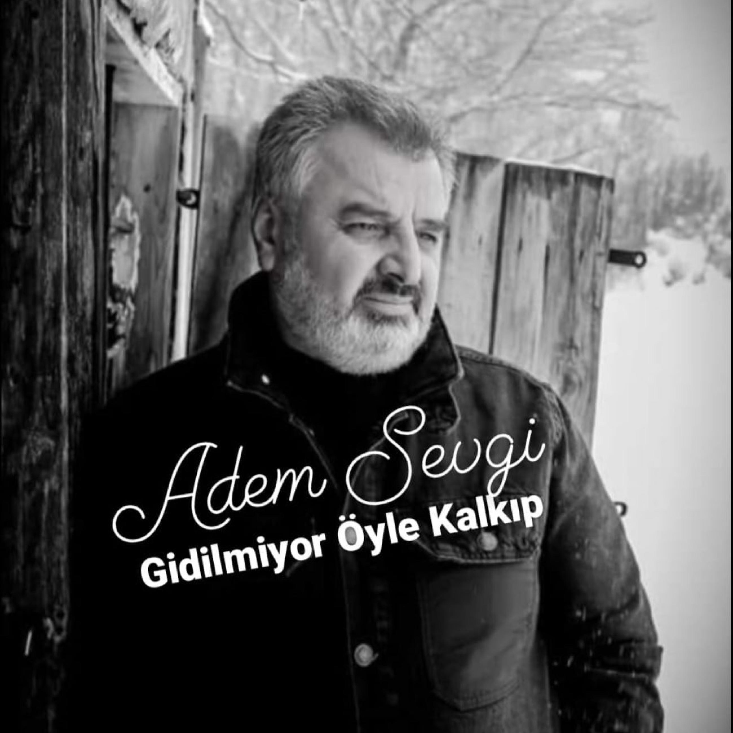 GİDİLMİYOR ÖYLE KALKIP - Single