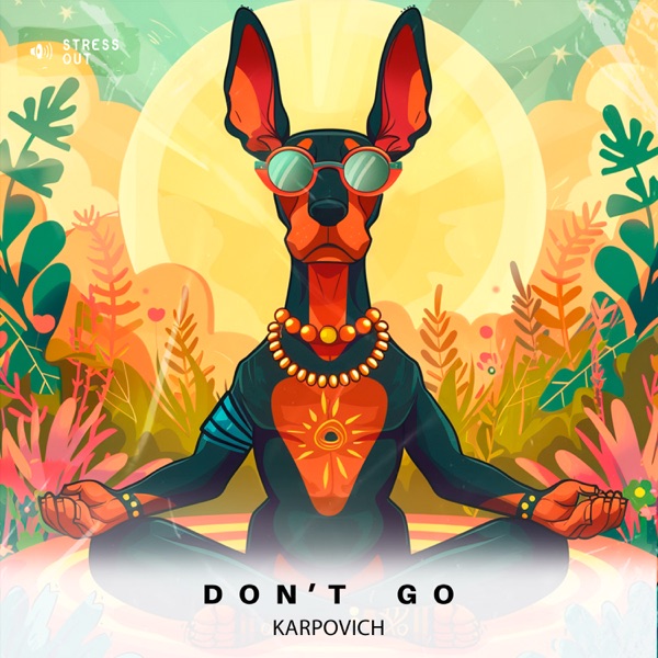 Don't Go - Single