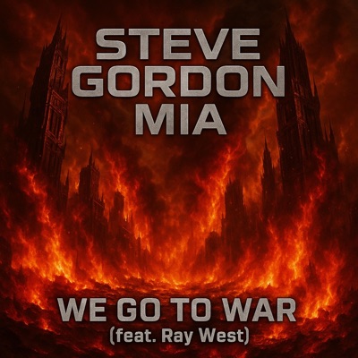 We Go To War (feat. Ray West) - Single