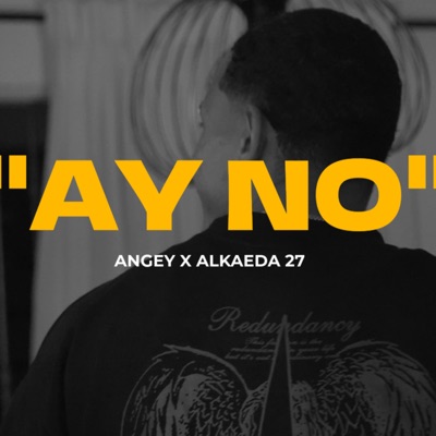 AY NO (feat. Alkaeda27) - Single