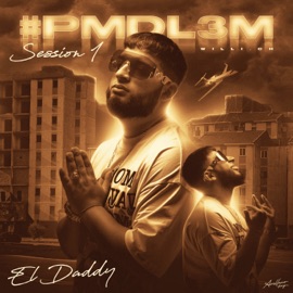 Pmdl3M Session #1 (feat. Willi.Ch) El Daddy