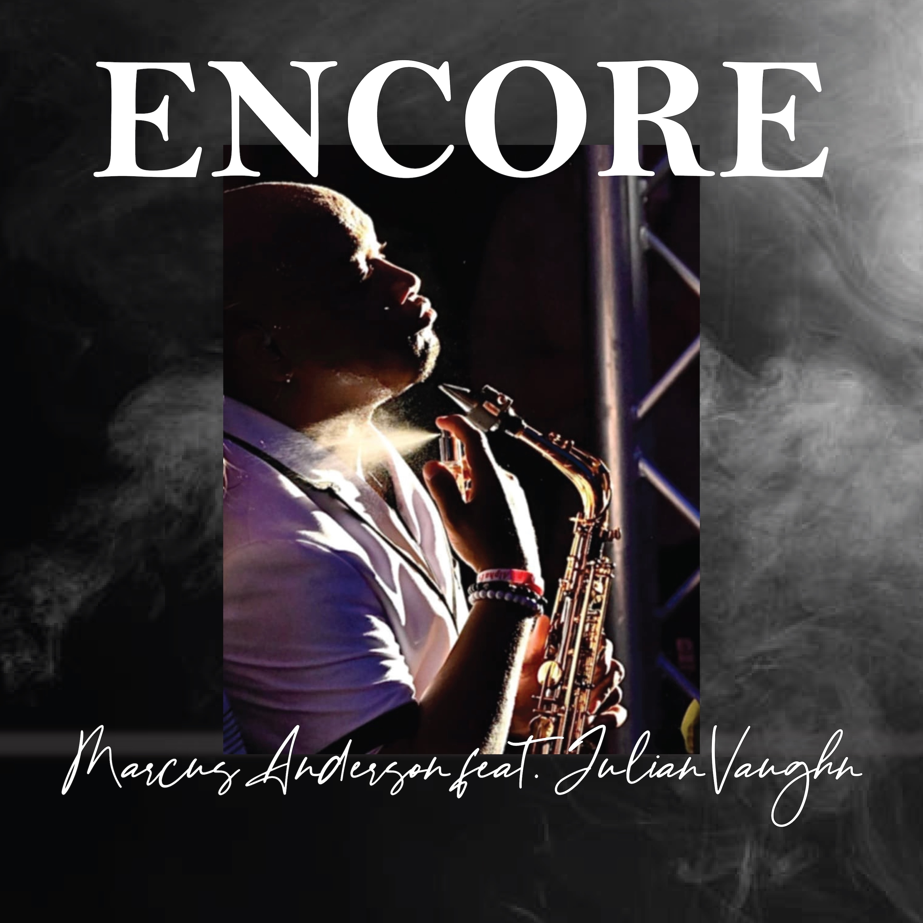 Marcus Anderson - Encore (feat. Julian Vaughn)