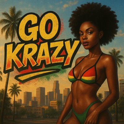 Go Krazy (feat. S.M.ZET) - Single