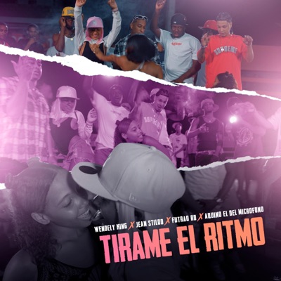 Tirame El Ritmo (feat. El Futrao RD, Jean Stiloo & Aquino El Del Microfono) - Single