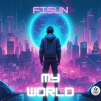 My World - Single - Fisun