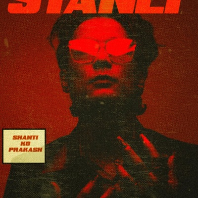 Shanti Ko Prakash (feat. Votey The Stanly) - Single