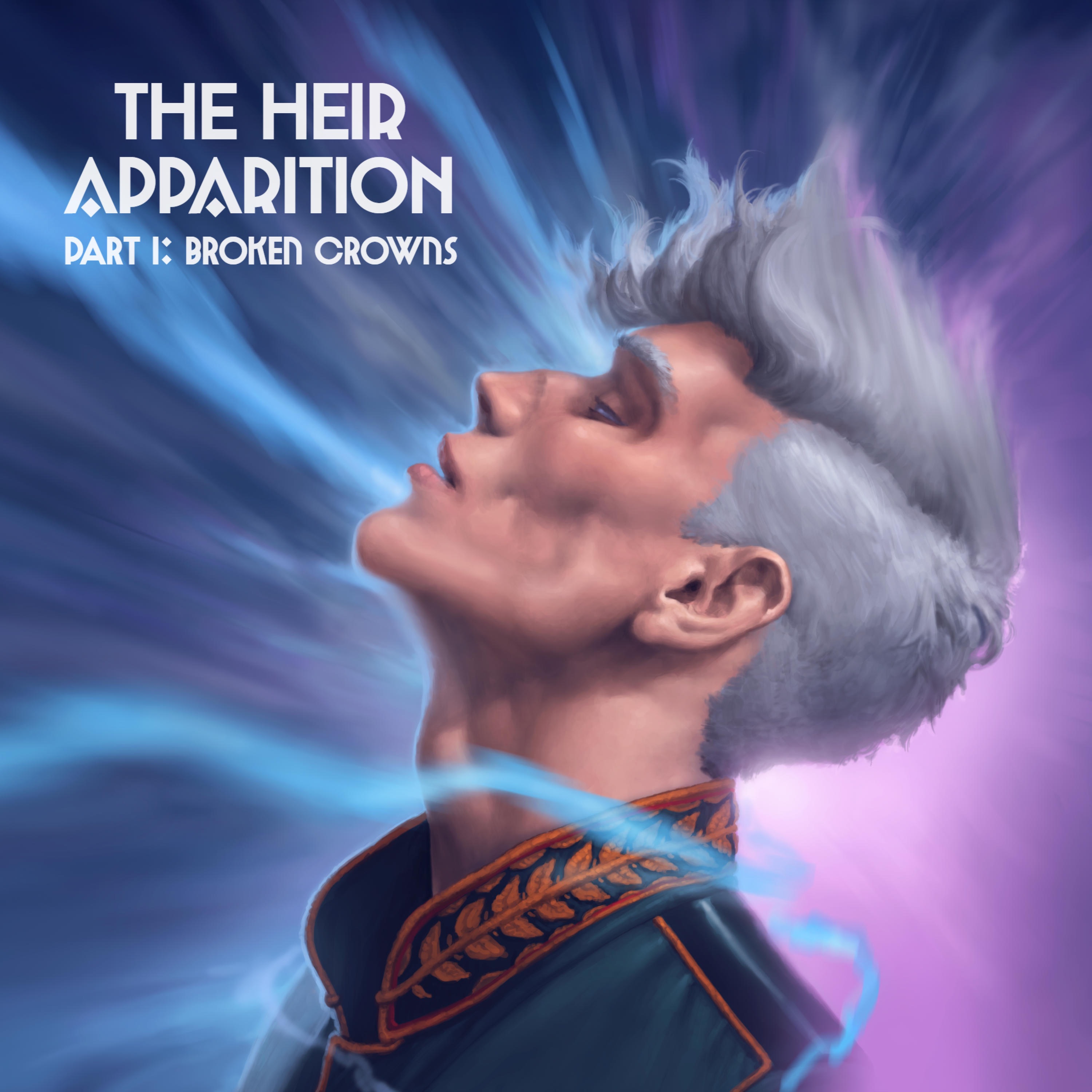 Part I: Broken Crowns