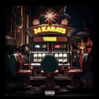 24 Karats - Single - Verse