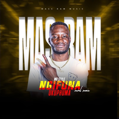 Ngifuna Ukuphuma Vocal Remix (feat. Mr Style) - Single