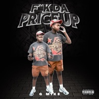 F**k da price up - Single - G Mike