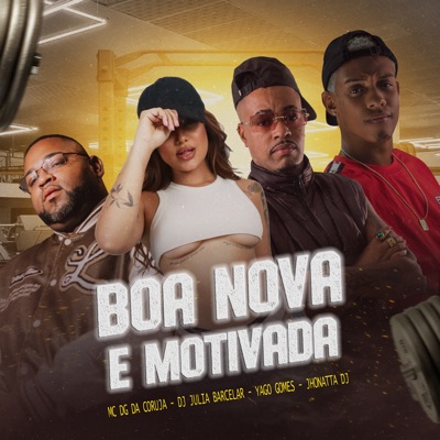 Boa Nova e Motivada - Single
