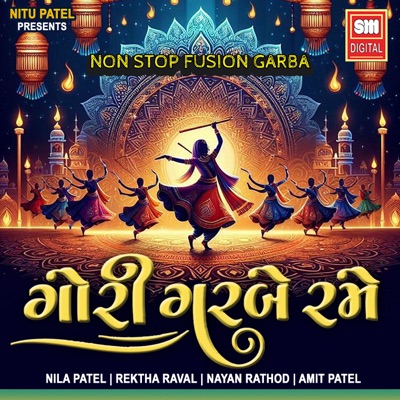 Gori Garbe Rame (Non Stop Fusion Garba)