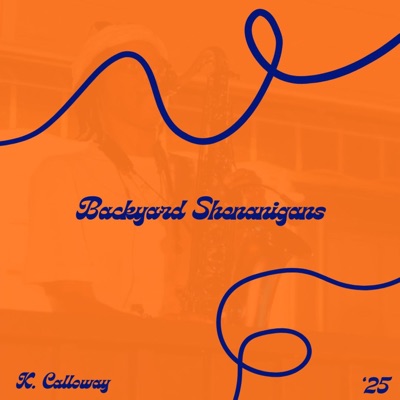 Backyard Shenanigans '25: The Live Album