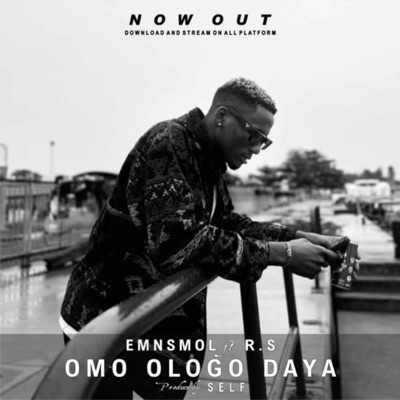 Omo Ologo DAYA (feat. RS) - Single