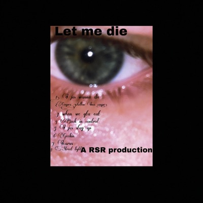 Let me die - EP