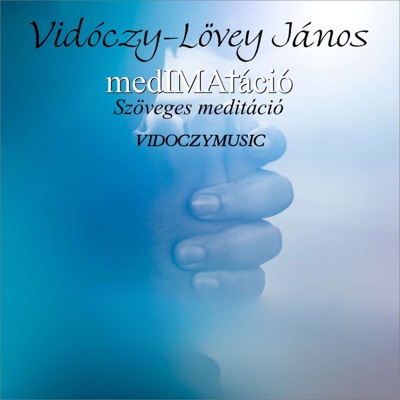 medIMAtáció (Szöveges meditáció)