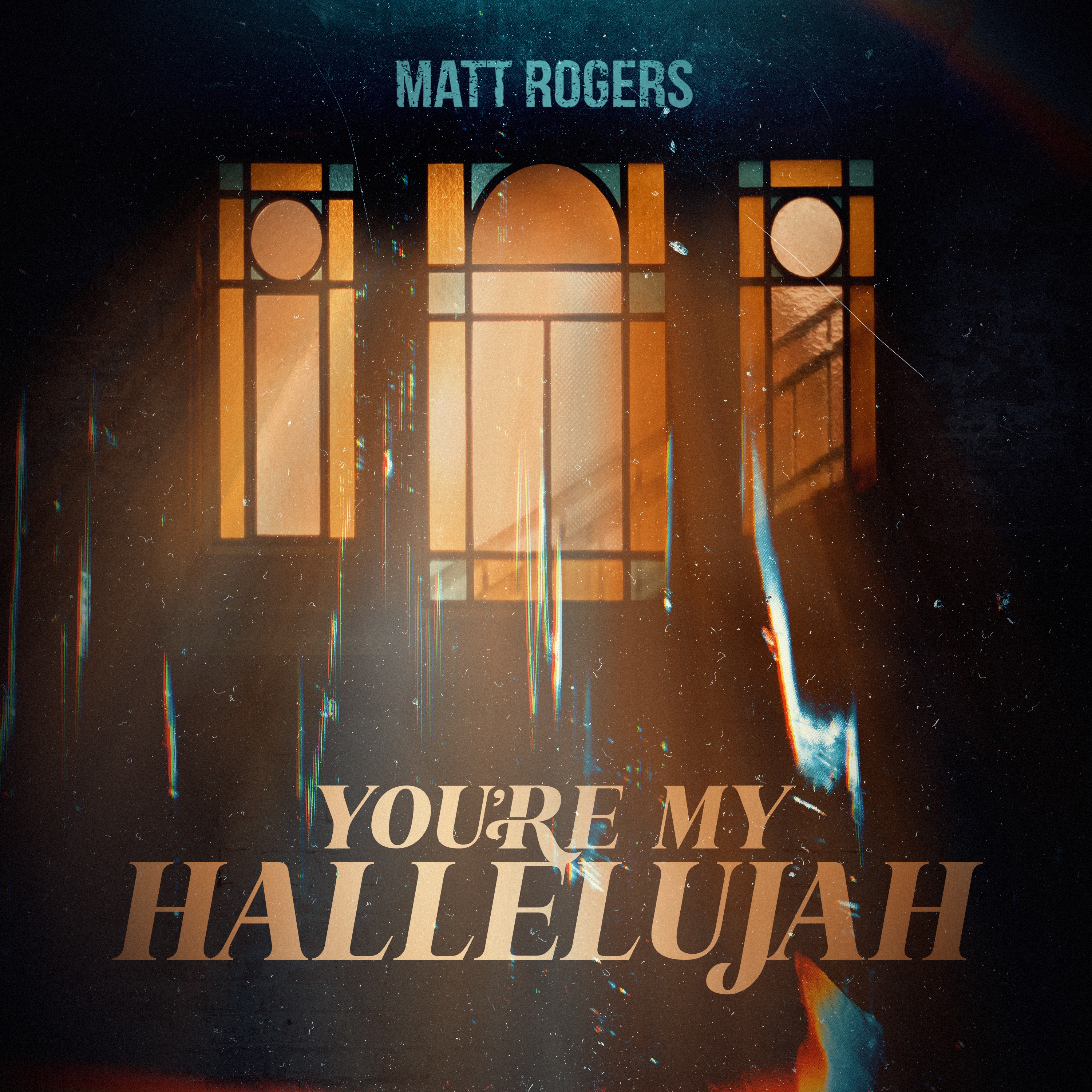 You're My Hallelujah - Single
