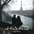 I Hate Paris