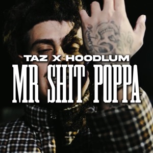 Mr. Shit Poppa (feat. HOODLUM)