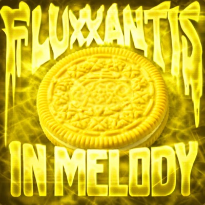 FLUXXANTIS IN MELODY - EP