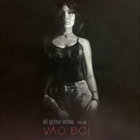 Vào Đời (Vol. 1) - Hồ Quỳnh Hương